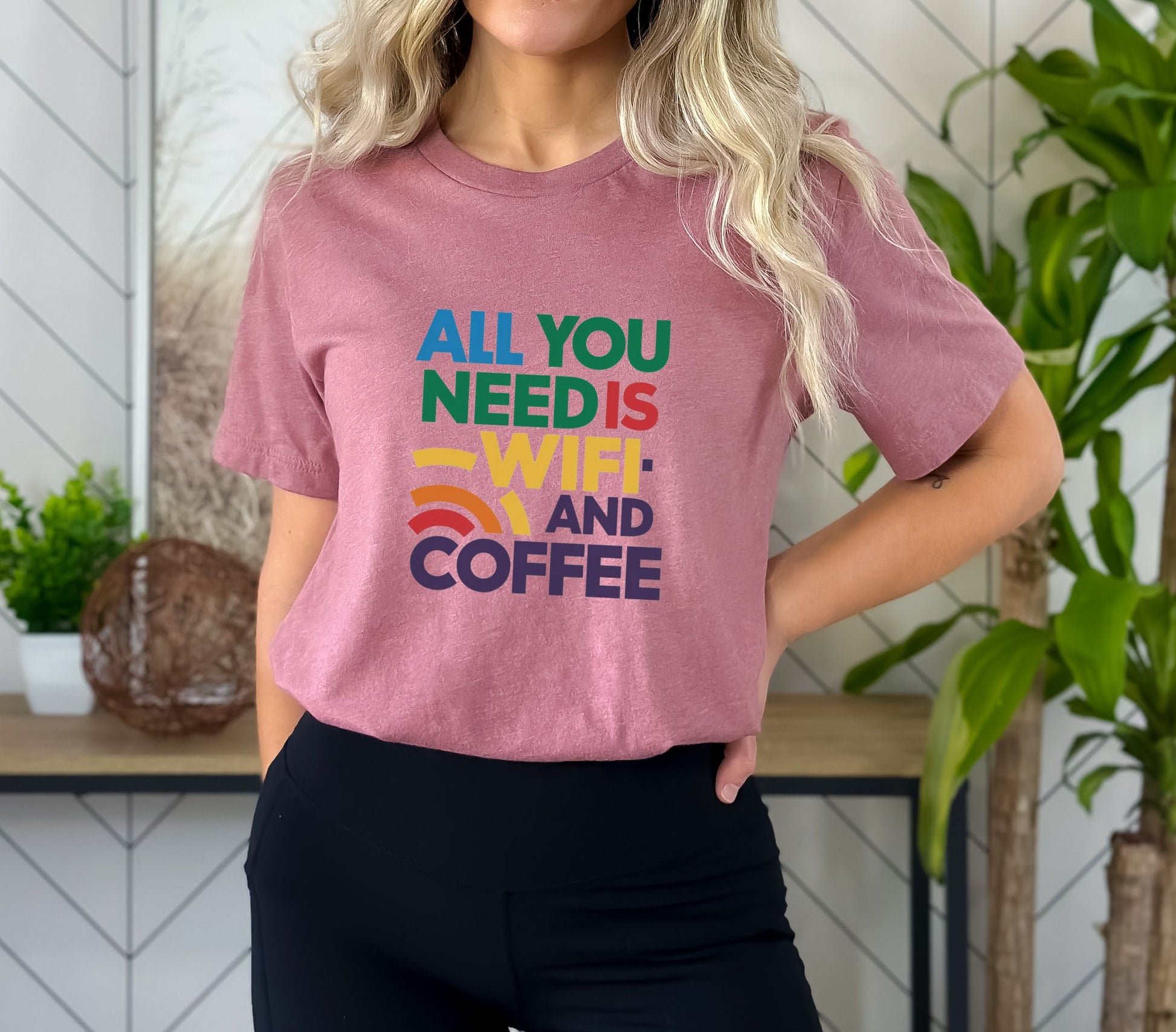 All You Need is Wifi and Coffee Heather Mauve T-Shirt