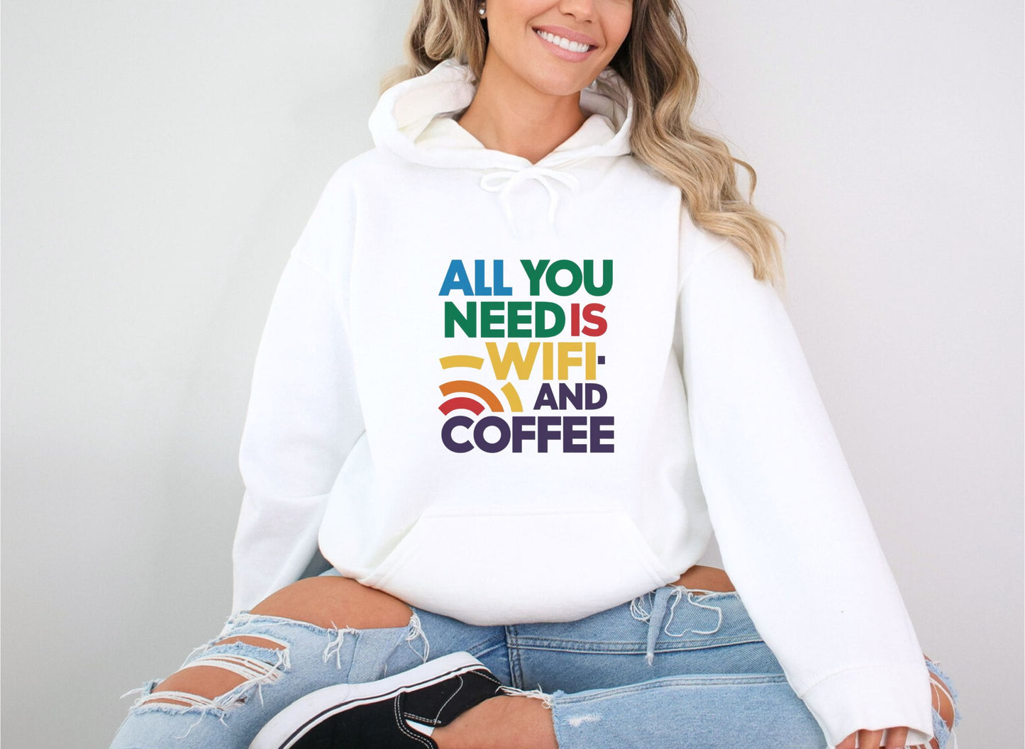 All You Need is Wifi and Coffee White Hoodie