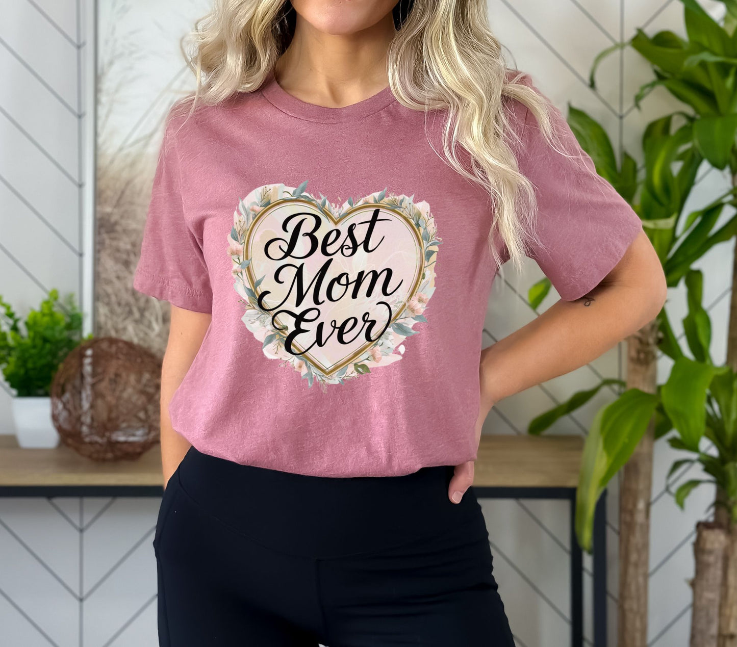 Best Mom Ever Heather Mauve T-Shirt