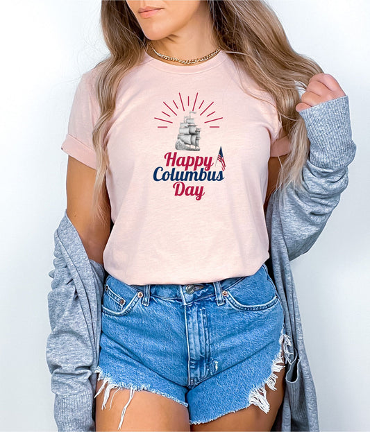 Happy Columbus Day on a Heather Peach tshirt