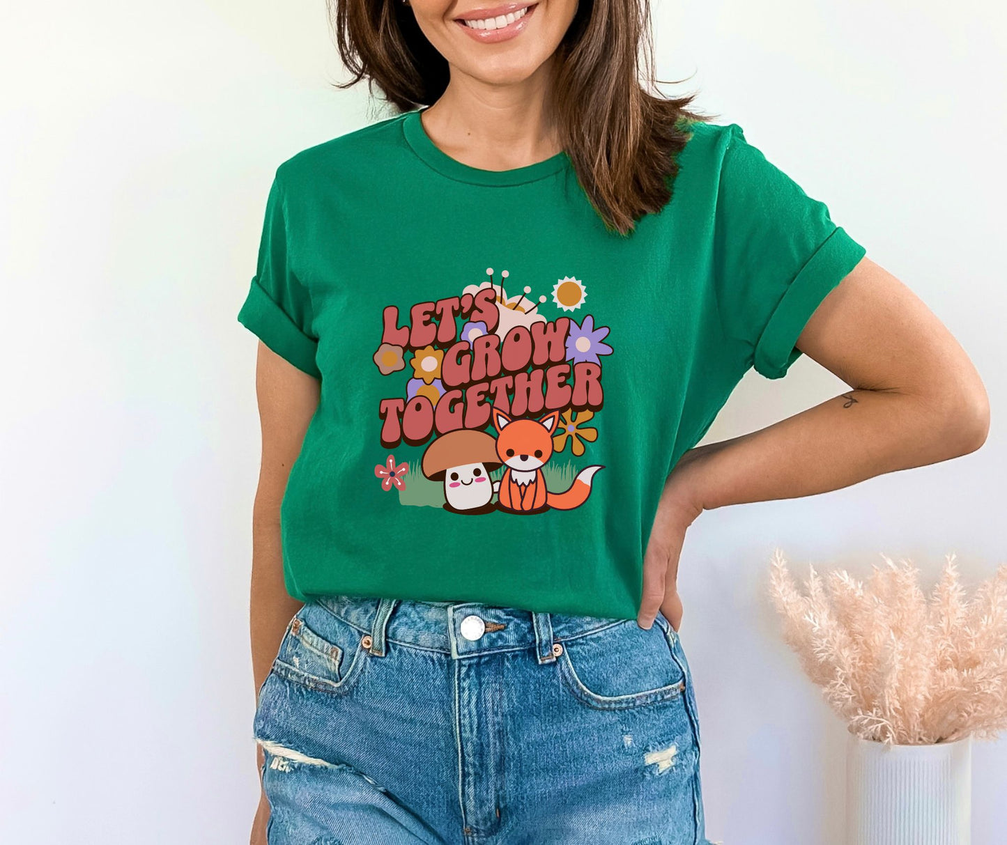 Let's Grow Together Heather Kelly T-Shirt