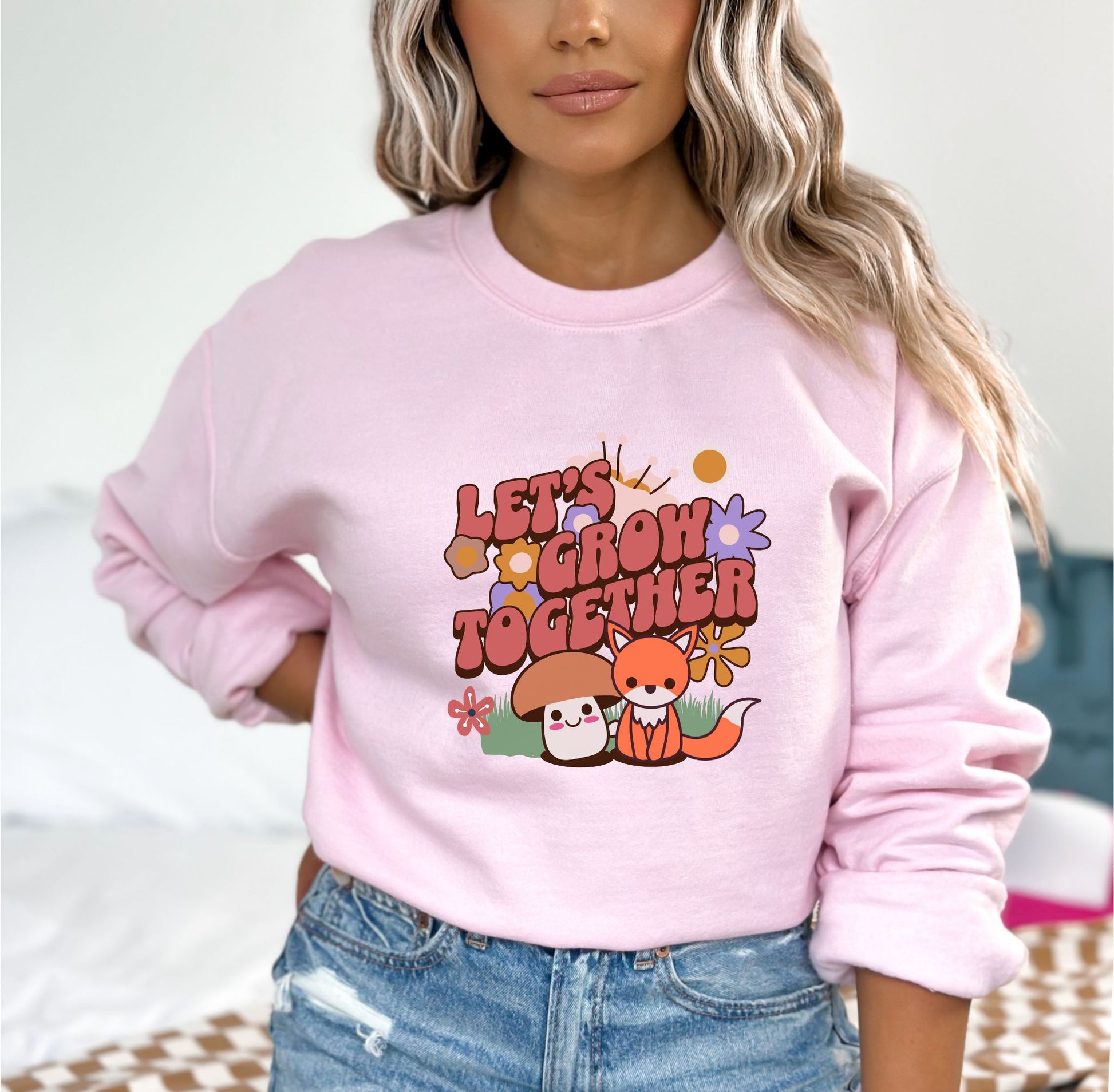 Let's Grow Together Light Pink Sweatshirt