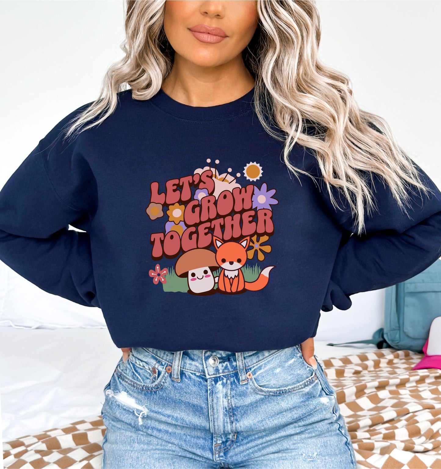 Let's Grow Together Navy Sweatshirt