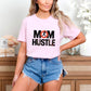 Mom Hustle Soft Pink T-Shirt