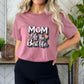 Mom Life is the Best Life Heather Mauve T-Shirt