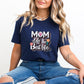 Mom Life is the Best Life Navy T-Shirt