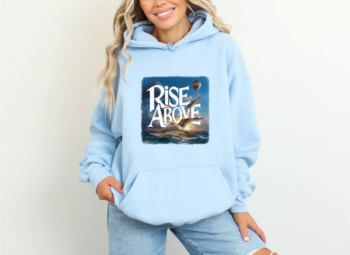 Rise Above Light Blue Hoodie