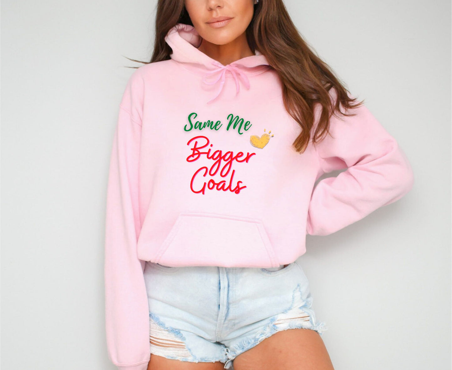 Same Me Bigger Goals Light Pink Hoodie