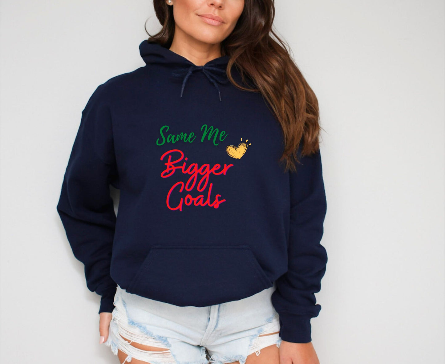 Same Me Bigger Goals Navy Hoodie