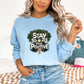 _Stay Strong Stay Positive Light Blue Sweatshirt