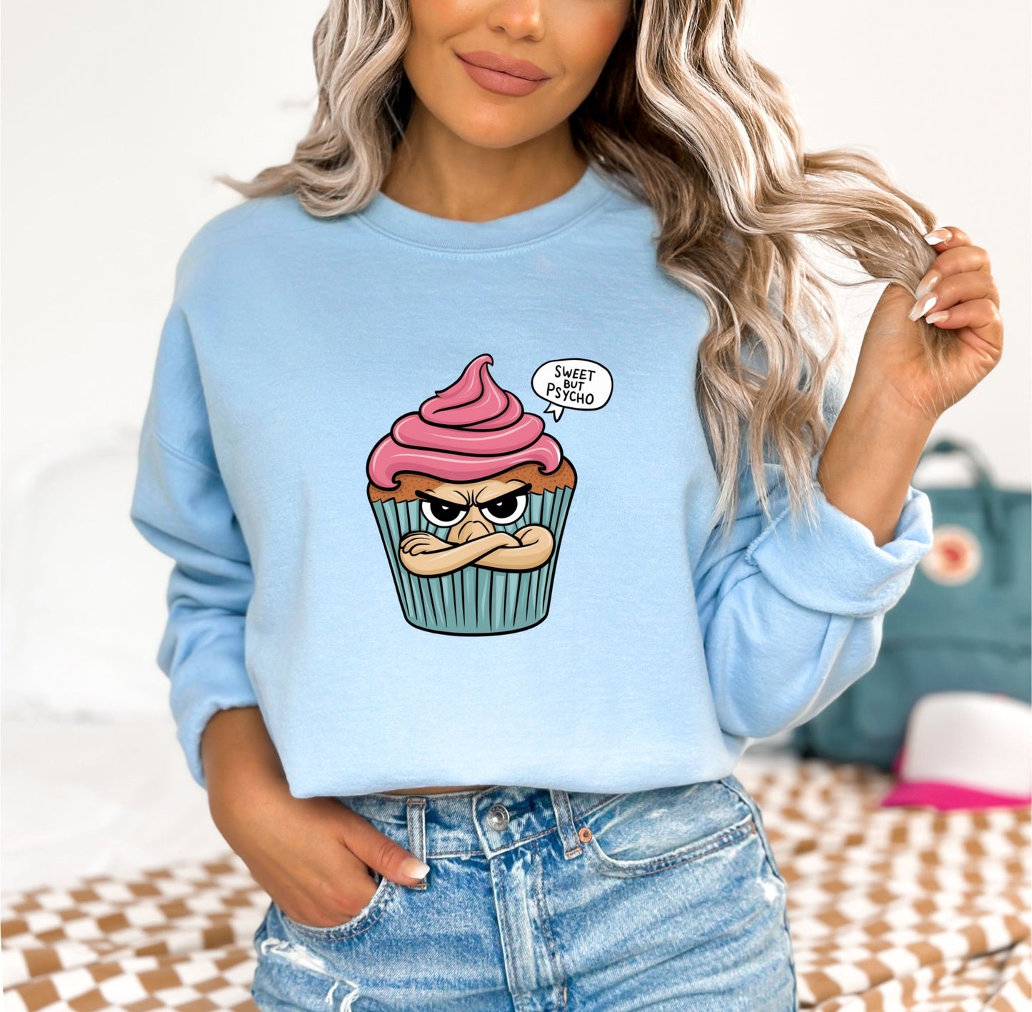 Sweet But Psycho Cupcake Light Blue Sweatshirt