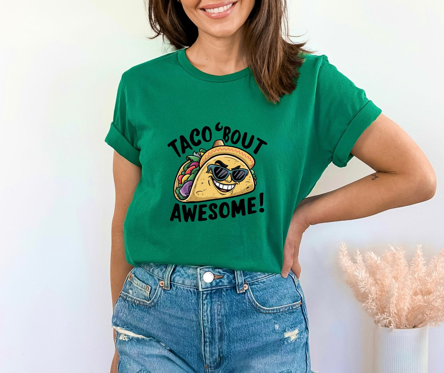 Taco 'Bout Awesome Heather Kelly T-Shirt