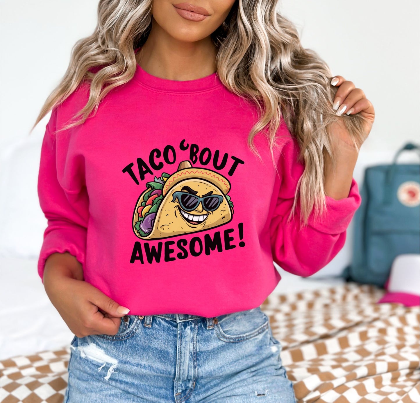 Taco 'Bout Awesome Heliconia Sweatshirt