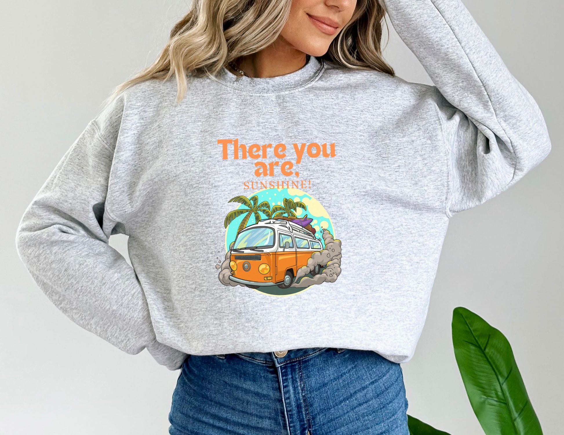 There You Are Sunshine Ash Sweatshirt