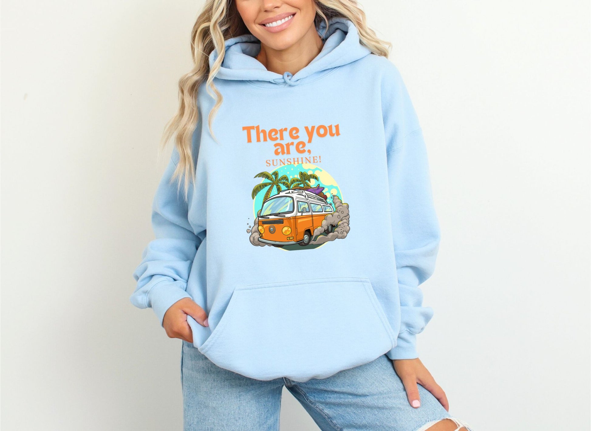 There You Are, Sunshine Light Blue Hoodie