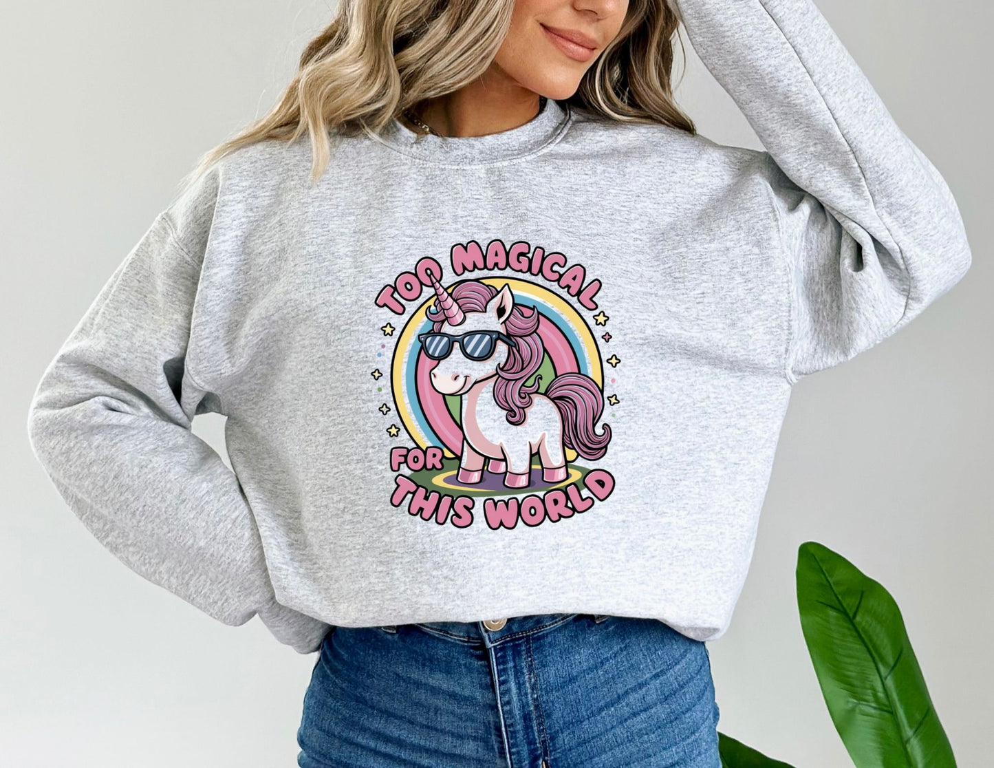 Too Magical for This World Ash Sweatshirt