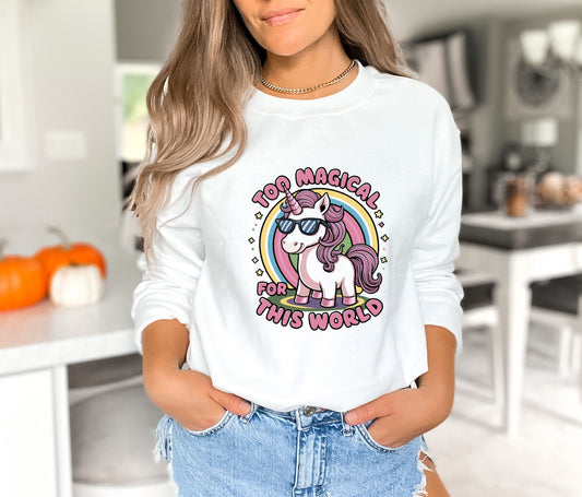 Too Magical for This World White Sweatshirt