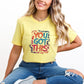 You Got This Yellow T-Shirt