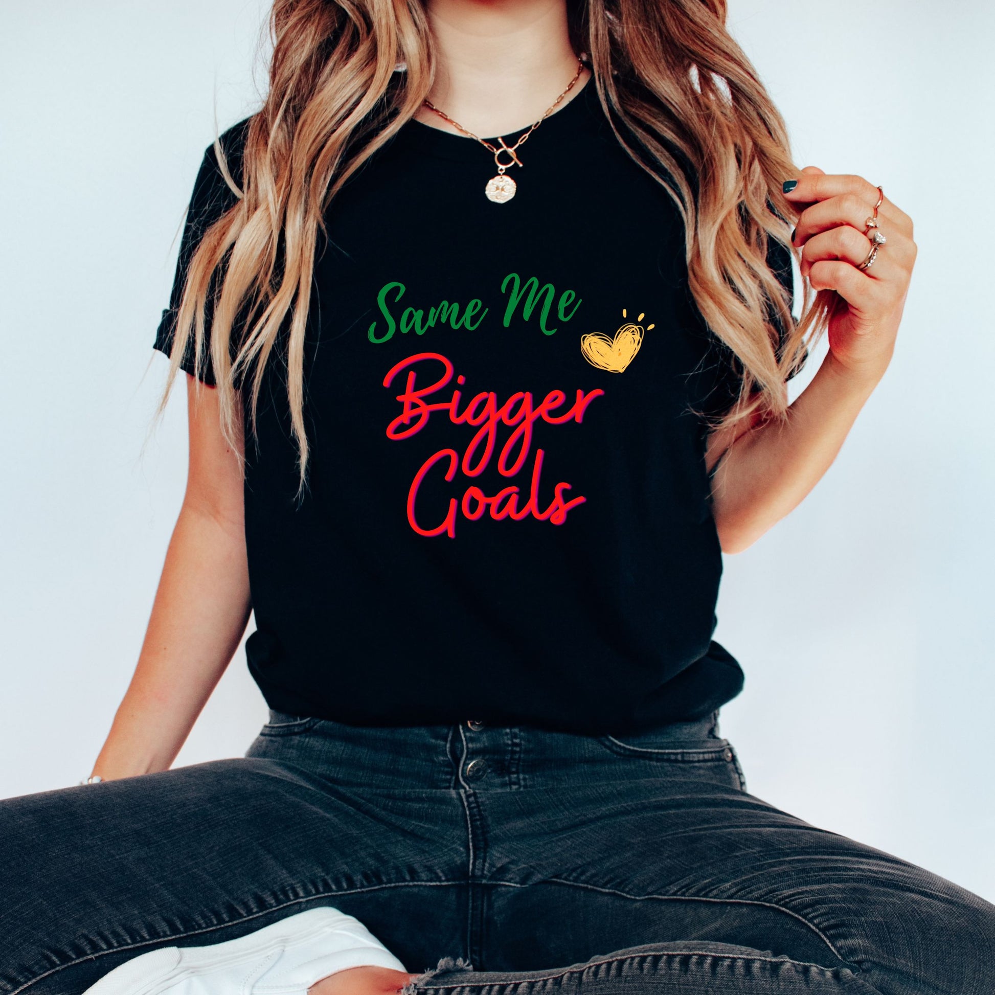 Same Me Bigger Goals Black T-Shirt