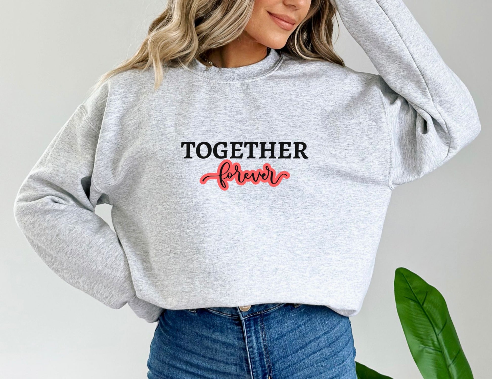 Together Forever Ash Sweatshirt