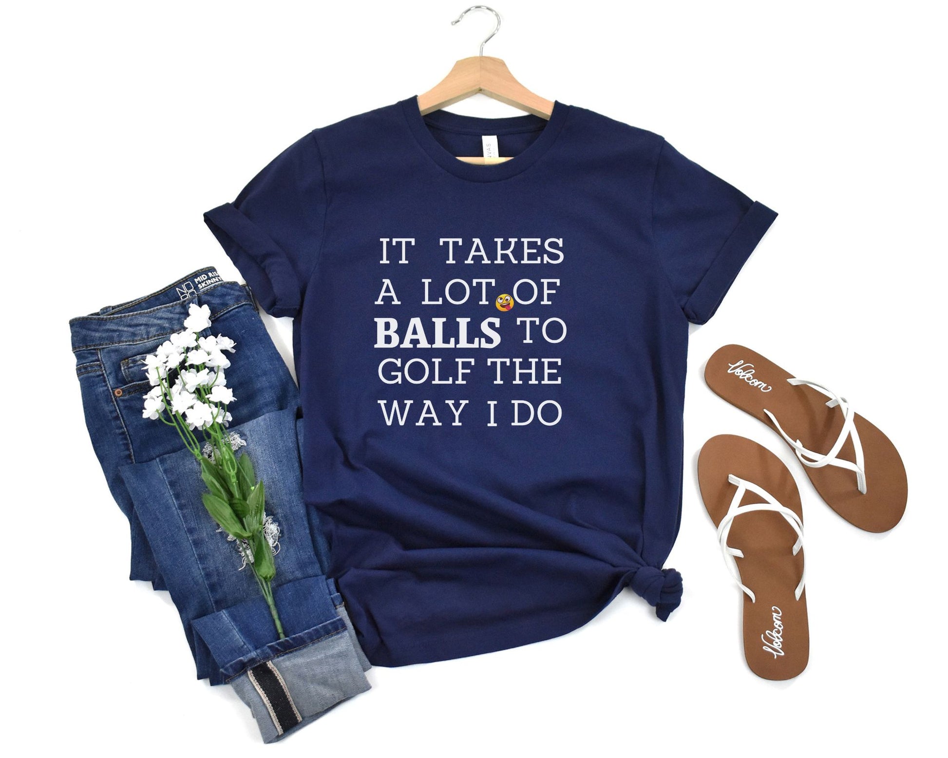 Navy It takes a lot of Balls to Golf the way I Do T-Shirt